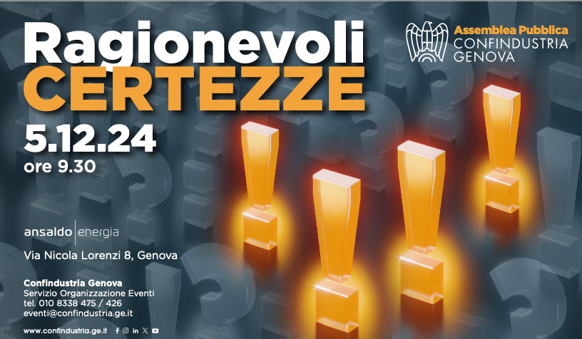 Assemblea pubblica Confindustria Genova - Ragionevoli certezze